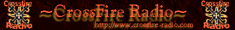 CrossFire-Radio 100% Uncensored Internet Radio Station